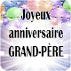 JOYEUX ANNIVERSAIRE GRAND-PÈRE विंडोज़ पर डाउनलोड करें