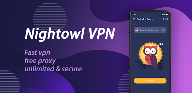NightOwl VPN Fast vpn Free Unlimited Secure Apk app for Android 1