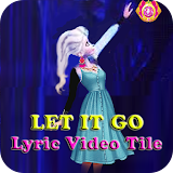 LET IT GO LYRIC VIDEO SUBTITLE icon
