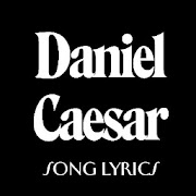 Daniel Caesar Lyrics