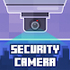 Security Camera Mod - Addons and Mods - Androidアプリ