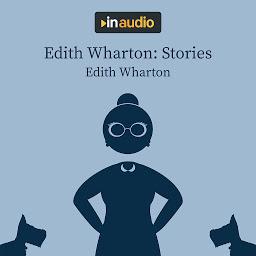 Icon image Edith Wharton: Stories: The Eyes; The Daunt Diana; The Moving Finger; and The Debt