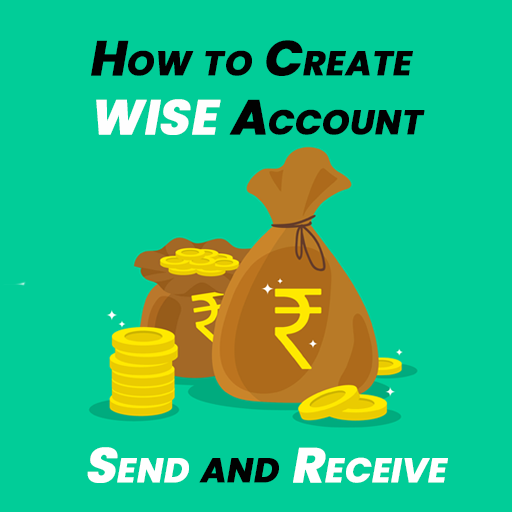 How to Create Wise Account