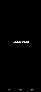 Loco play