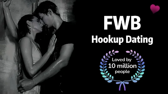 FWB Hookup: Hook up Dating App