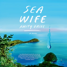 Icon image Sea Wife: A novel