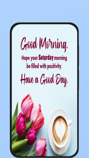 Android application saturday morning greetings screenshort