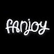 Fanjoy - Androidアプリ