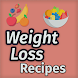 Weight Loss Recipes: Diet App - Androidアプリ