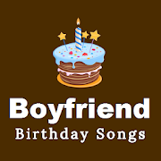 Boyfriend Birthday Songs