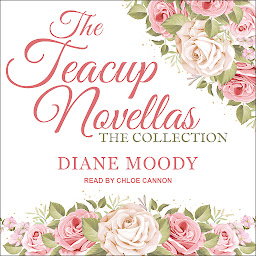 Icon image The Teacup Novellas: The Collection