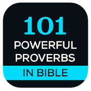 101 Powerful Proverbs In Bible
