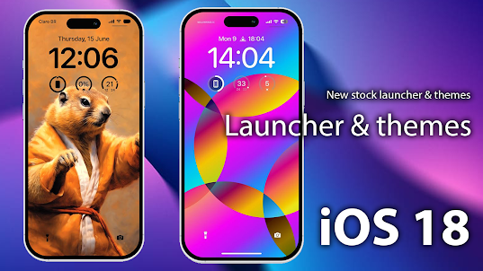 iOS 18 Launcher And Theme