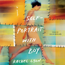 Icon image Self-Portrait with Boy: A Novel
