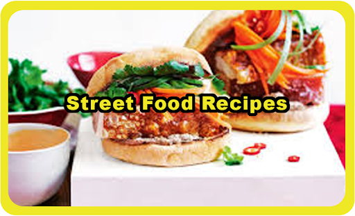 Street Food Recipes