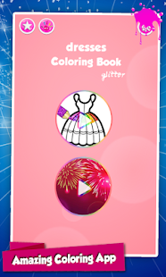 Glitter Dresses Coloring Book For Girls 7.0 screenshots 1