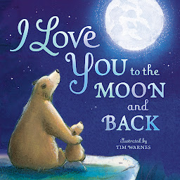 Icon image I Love You to the Moon and Back