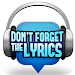 Don't Forget the Lyrics 1.8.0 Latest APK Download