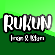 Rukun Iman dan Islam