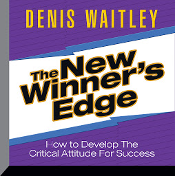 Imagen de icono The New Winner's Edge: How to Develop The Critical Attitude For Success