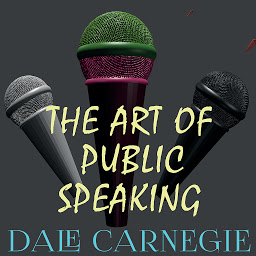 Icon image The Art of Public Speaking