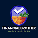 Financial Brother