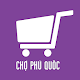 Chợ Phú Quốc विंडोज़ पर डाउनलोड करें