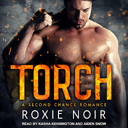 Obraz ikony: Torch: A Second Chance Romance