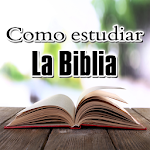 Cover Image of ดาวน์โหลด Como estudiar la Biblia 13.0.0 APK
