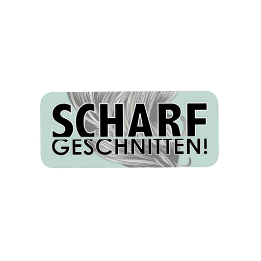 Scharf geschnitten!