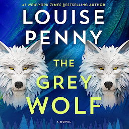 Icon image The Grey Wolf: A Novel