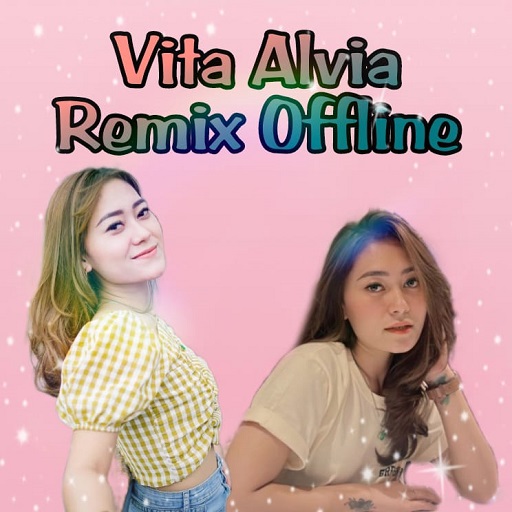 Vita Alvia DJ Remix Offline Download on Windows