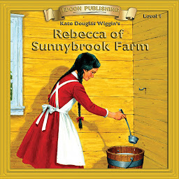 Image de l'icône Rebecca of Sunnybrook Farm: Level 1