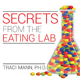 Icon image Secrets from the Eating Lab: The Science of Weight Loss, the Myth of Willpower, and Why You Should Never Diet Again
