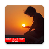 Good Morning & Night Images (NEW) icon