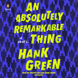 Icon image An Absolutely Remarkable Thing: A Novel