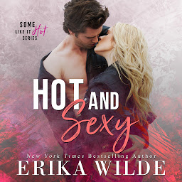Icon image Hot and Sexy (Some Like it Hot Book 1)