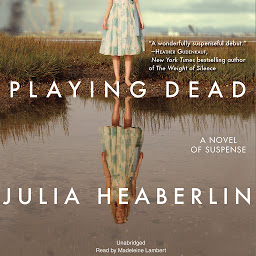 Simge resmi Playing Dead: A Novel of Suspense