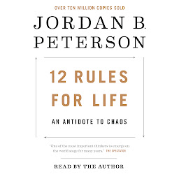 Immagine dell'icona 12 Rules for Life: An Antidote to Chaos