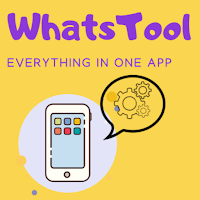 Whats Tools All tools in one app