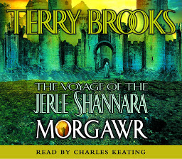 Icon image The Voyage of the Jerle Shannara: Morgawr