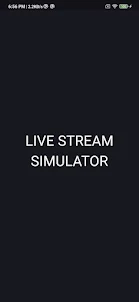 Livestream Simulator