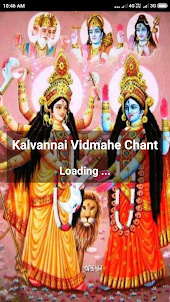 Kalvannai Vidmahe Chant