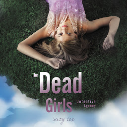 Icon image The Dead Girls Detective Agency
