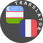 Cover Image of Скачать Uzbek - French Translator  APK