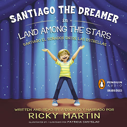 Symbolbild für Santiago the Dreamer in Land Among the Stars