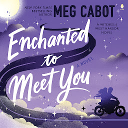 Icon image Enchanted to Meet You: A Witches of West Harbor Novel
