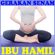 Gerakan Senam Ibu Hamil