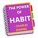 The Power of Habit Summary - Androidアプリ
