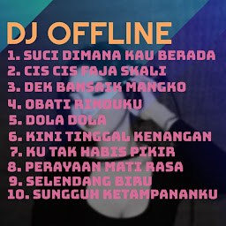 DJ Offline Suci Kini Dimana: Download & Review